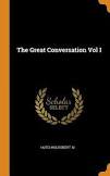 The Great Conversation by Robert Hutchins